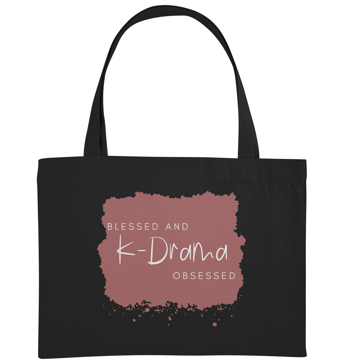 BLESSED AND K-DRAMA OBSESSED - Organic Shopping-Bag