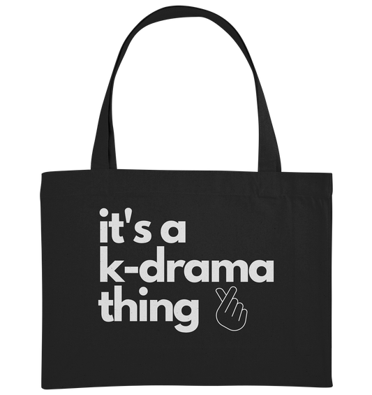 It's a K-Drama Thing - Organic Shopping-Bag