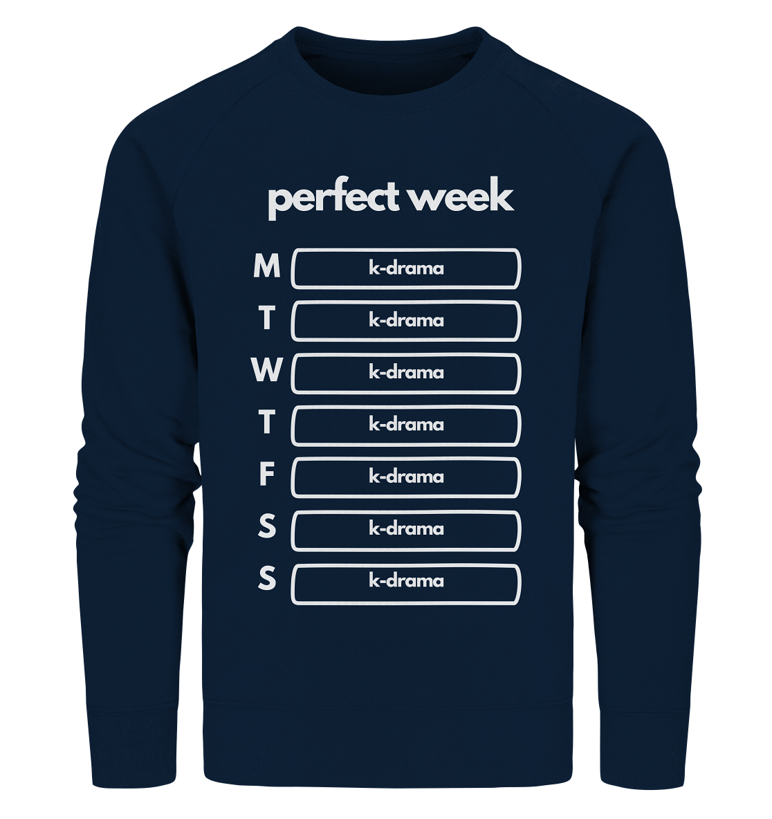 K-Drama Week - Organic Sweatshirt