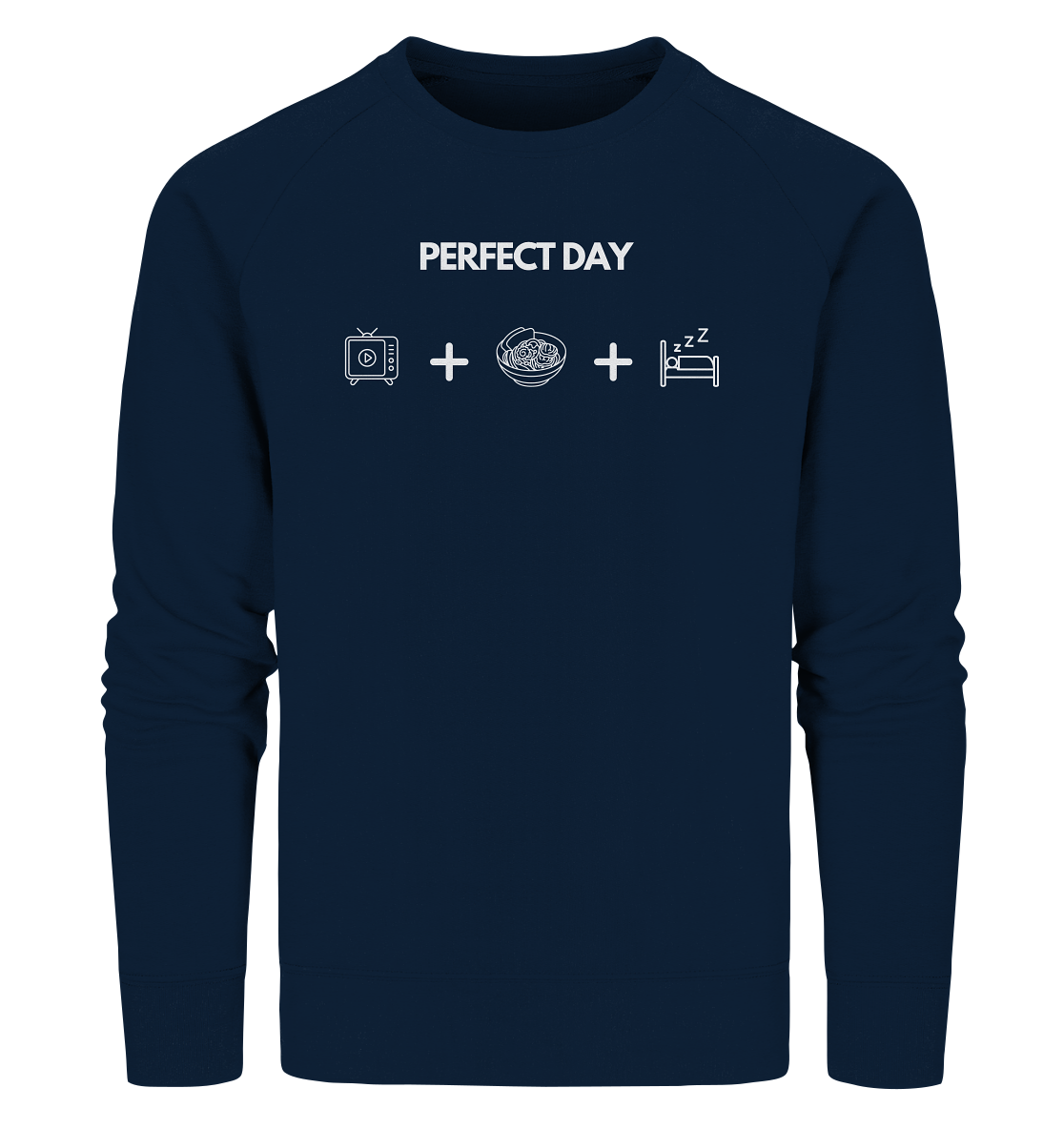 Perfect Day - Organic Sweatshirt