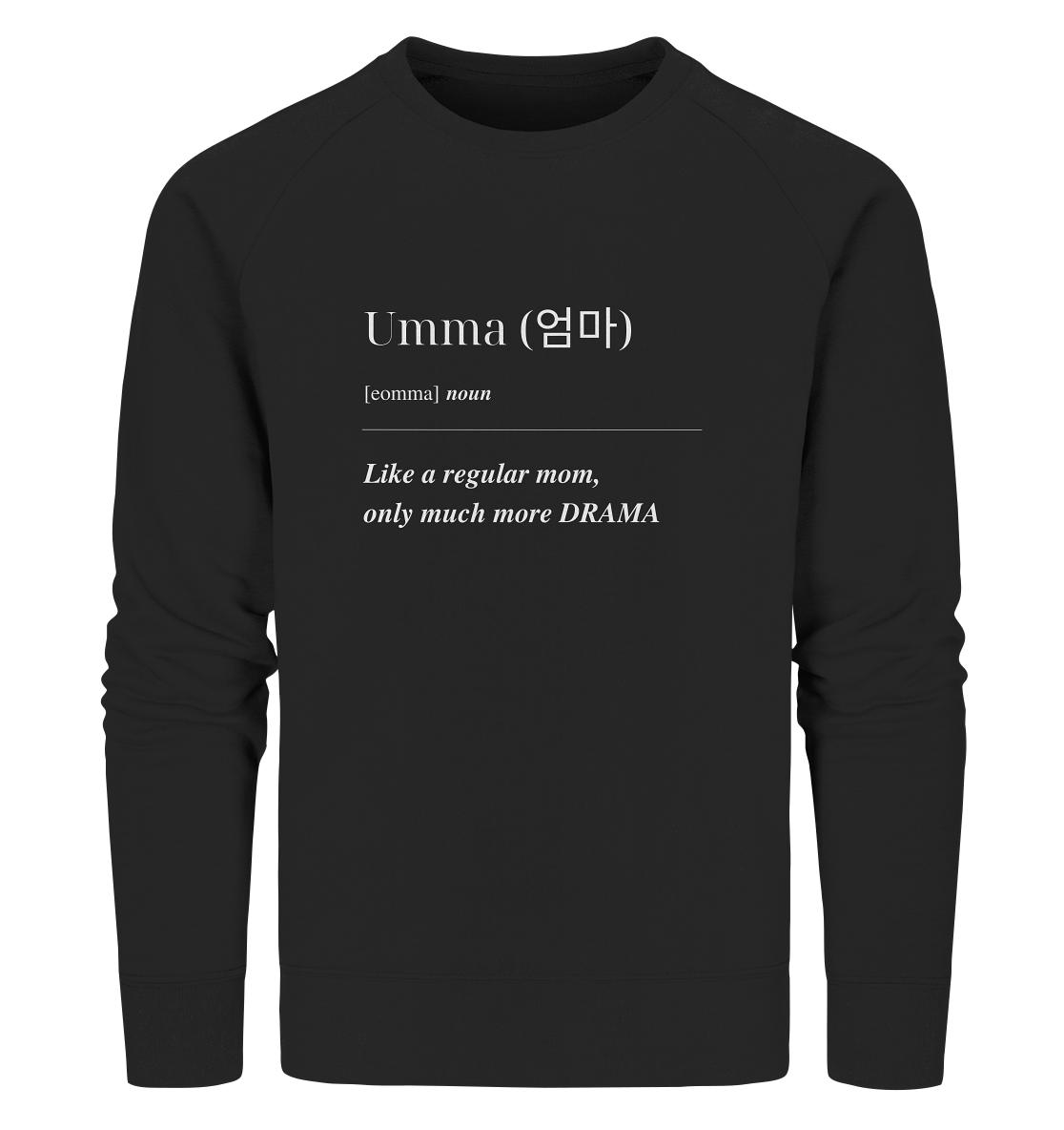 UMMA - Organic Sweatshirt