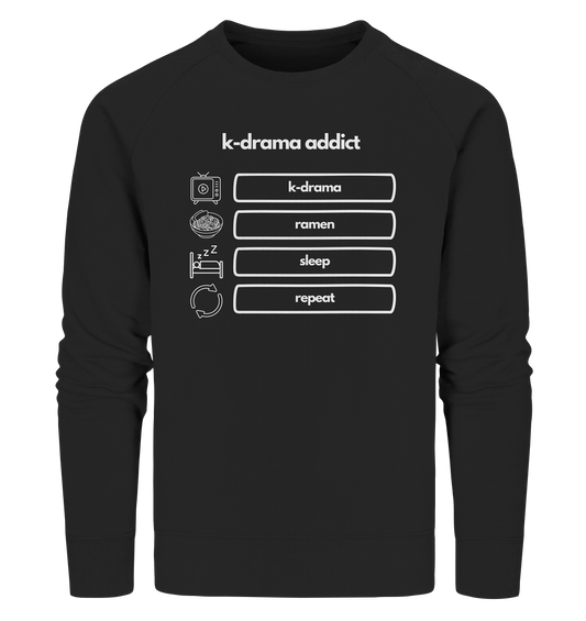 K-Drama Addict - Organic Sweatshirt