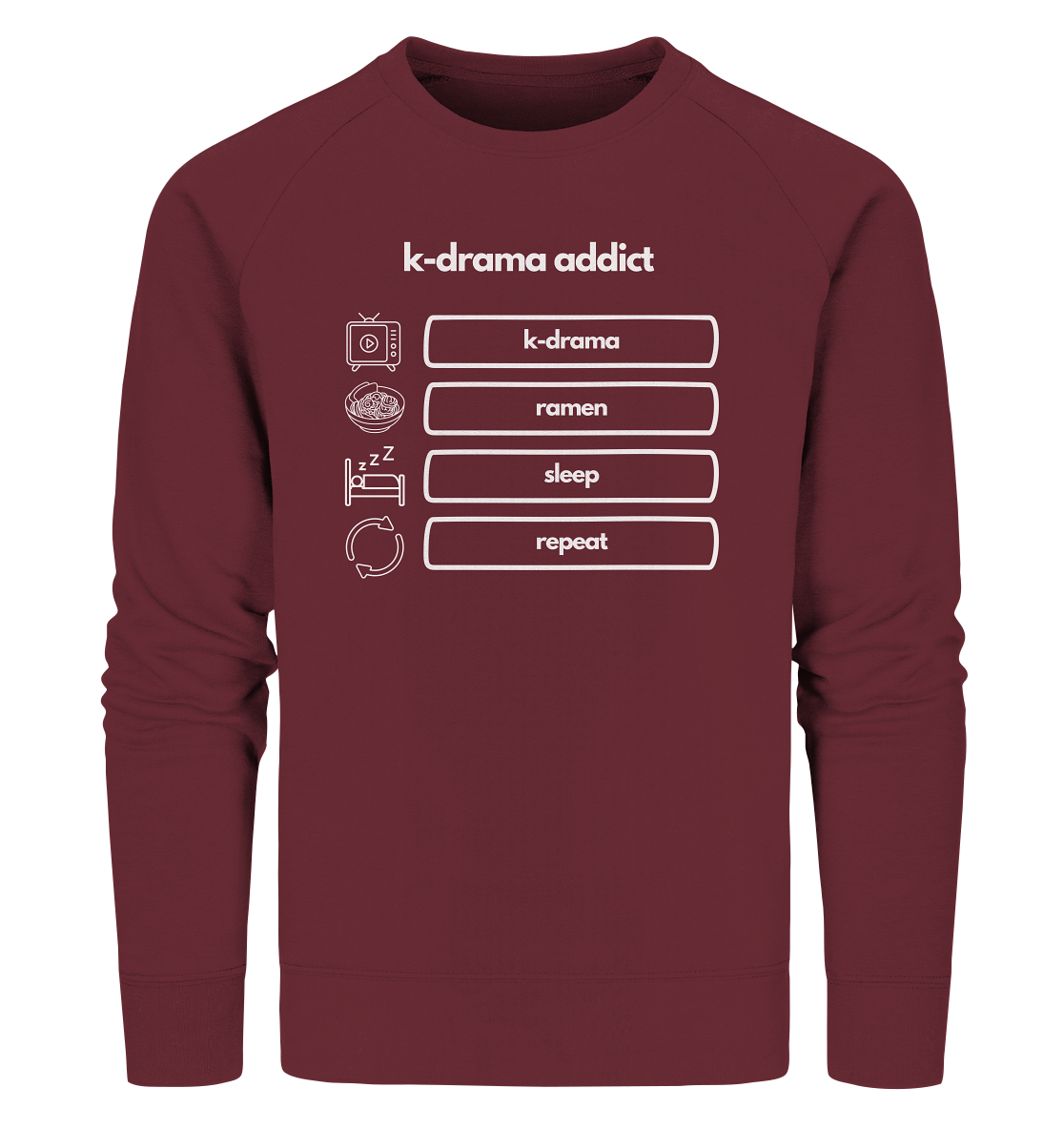 K-Drama Addict - Organic Sweatshirt