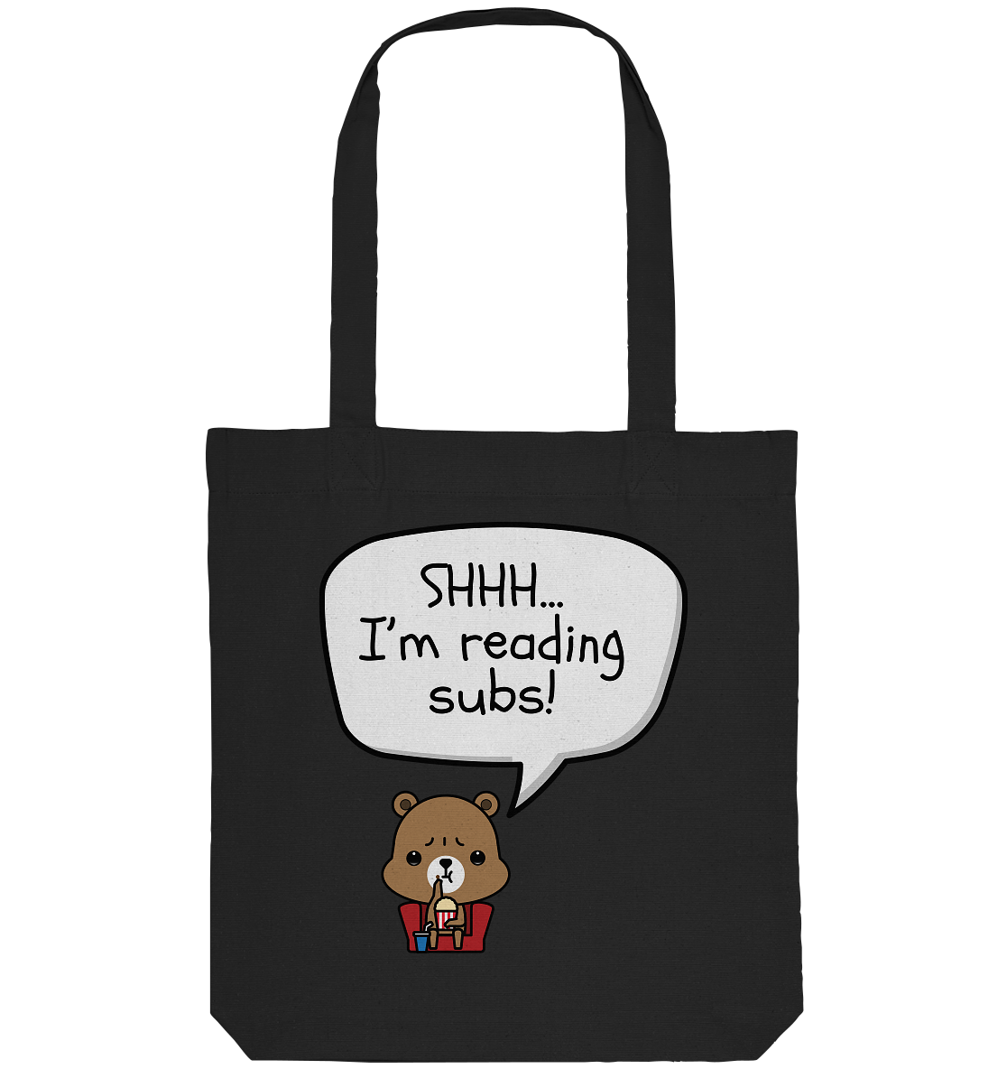 SHHH.. I'M READING SUBS! - Organic Tote-Bag