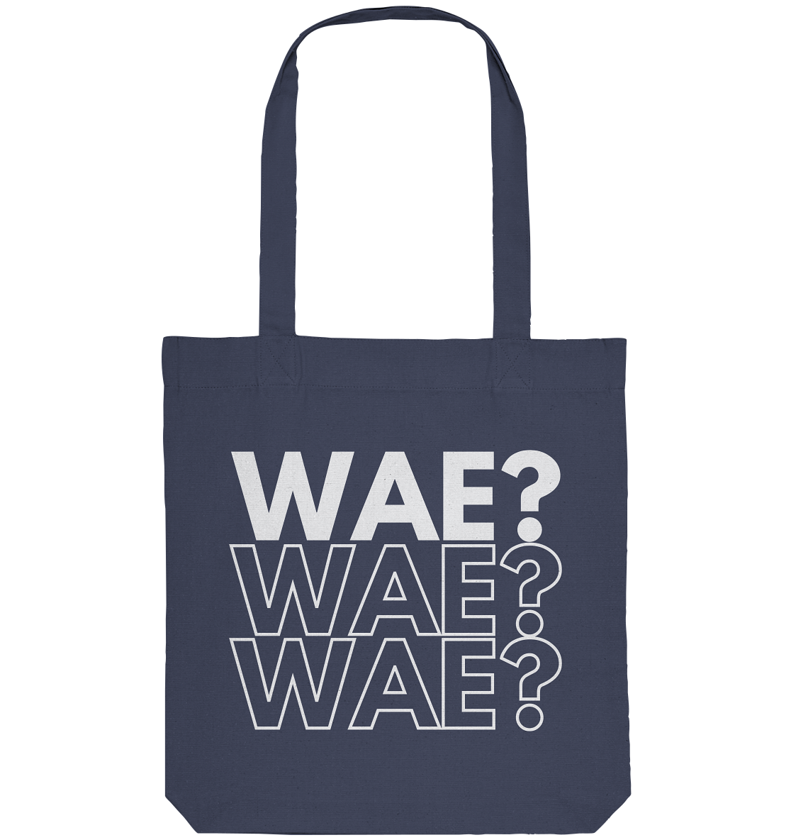 WAE? WAE? WAE? - Organic Tote-Bag