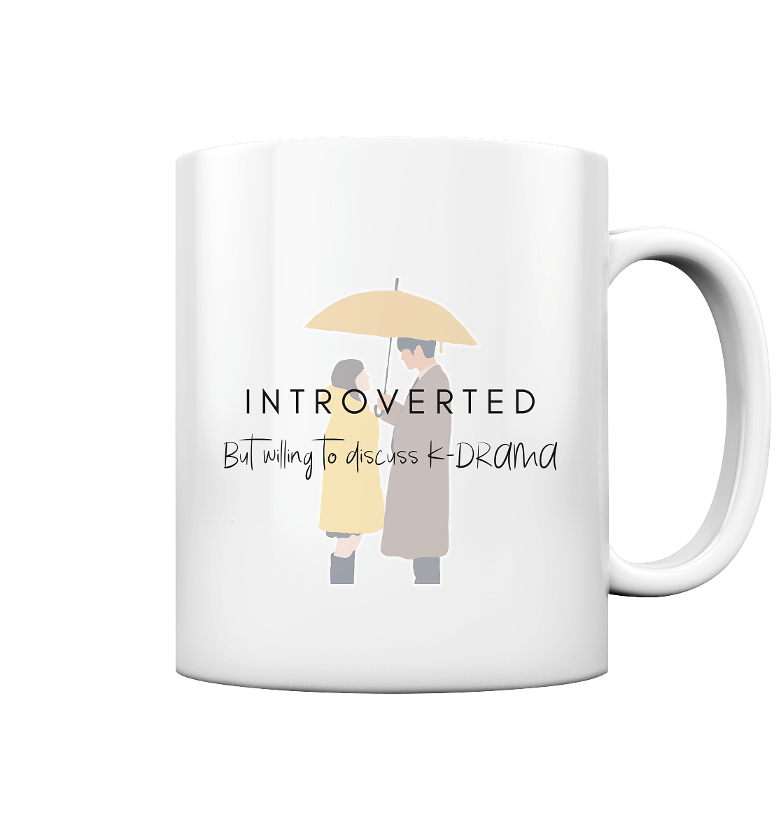 BUSINESS PROPOSAL - INTROVERTED BUT WILLING TO DISCUSS K-DRAMA - Tasse glossy