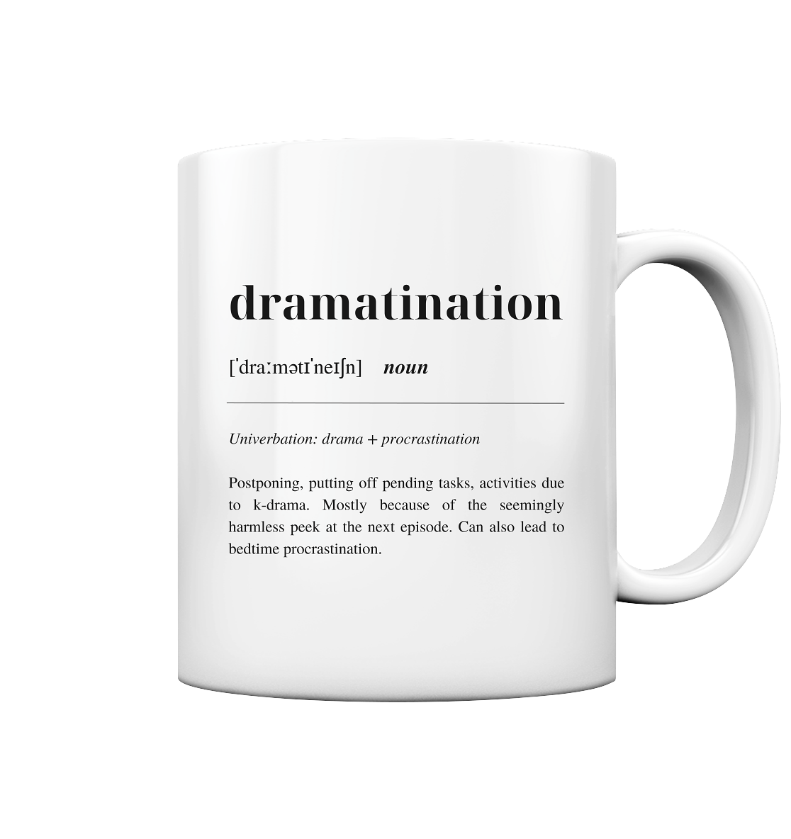 Dramatination - Tasse glossy