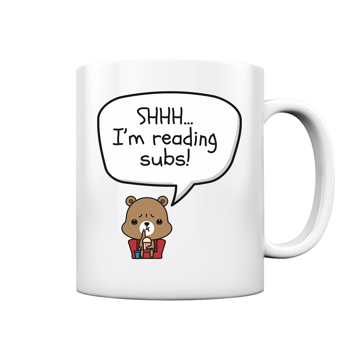 SHHH.. I'M READING SUBS! - Tasse glossy