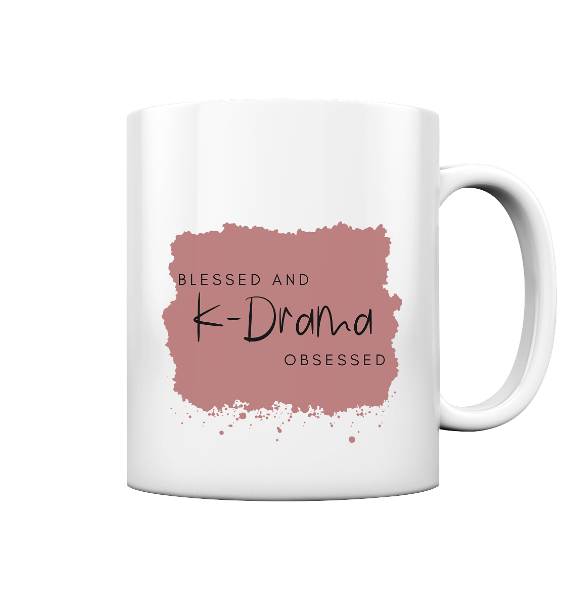 BLESSED AND K-DRAMA OBSESSED - Tasse glossy