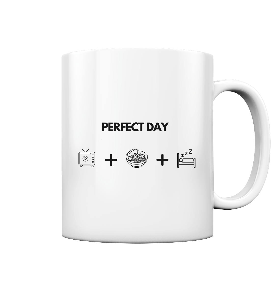 Perfect Day - Tasse glossy