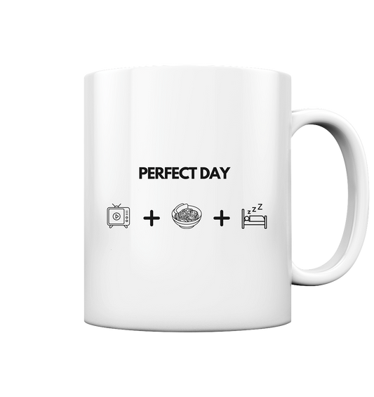 Perfect Day - Tasse glossy