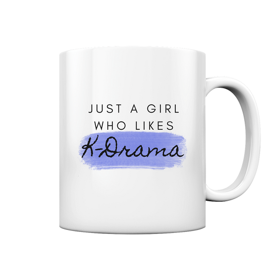 Just a Girl Who Likes K-Drama - Tasse glossy