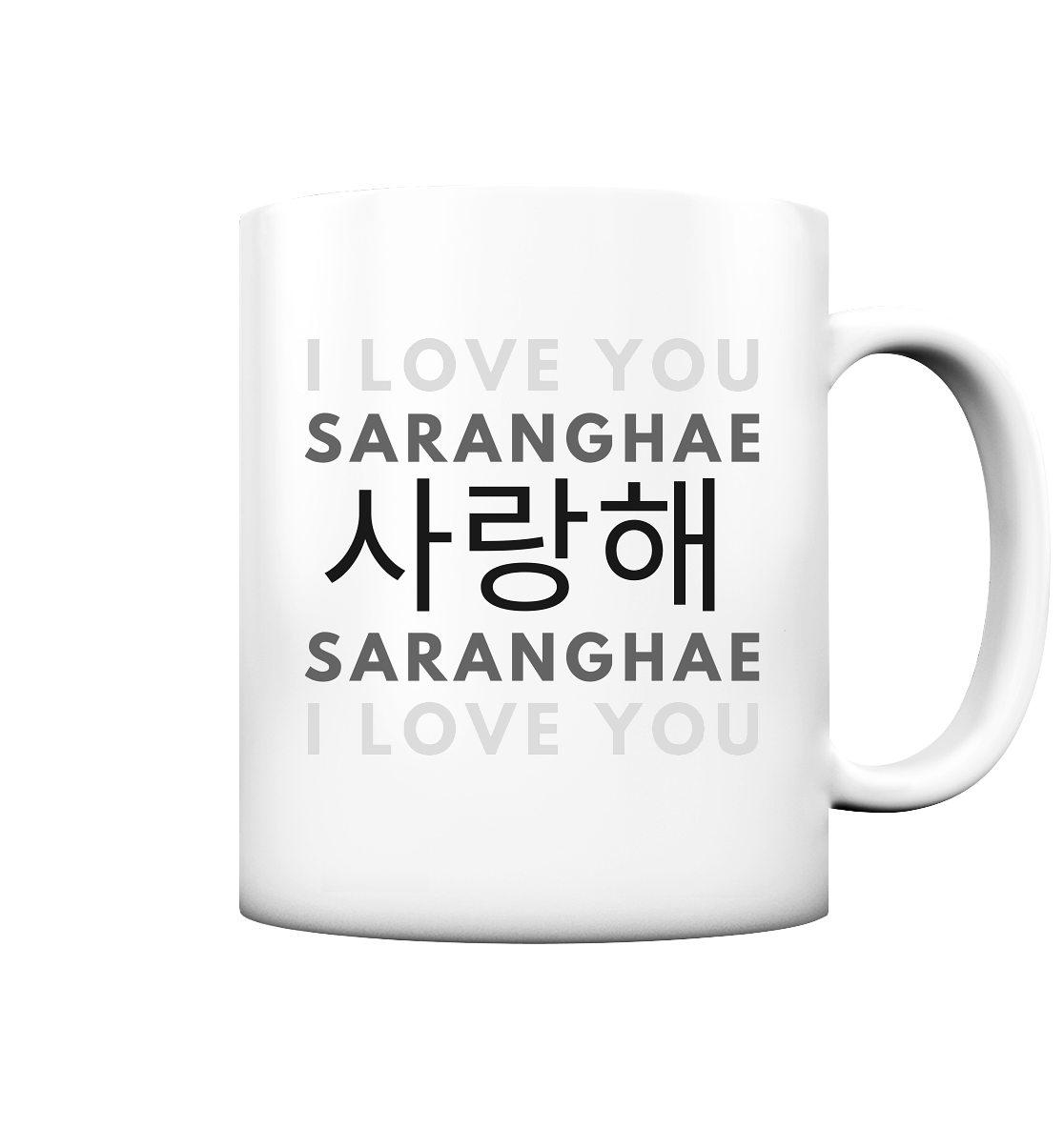 I LOVE YOU SARANGHAE - Tasse matt