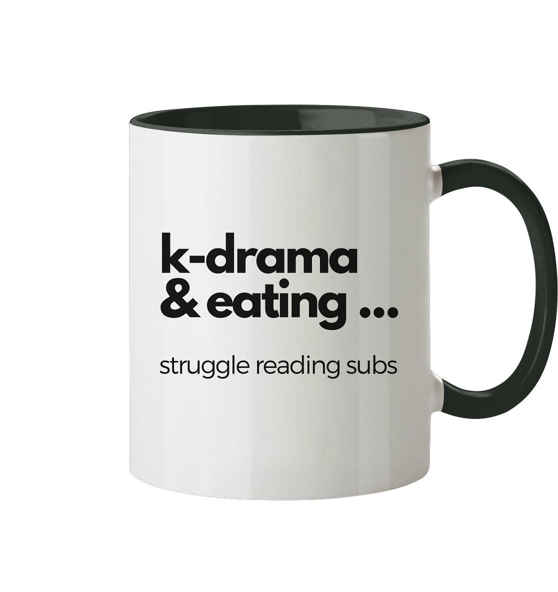 K-Drama & Eating - Struggle Reading Subs - Tasse zweifarbig