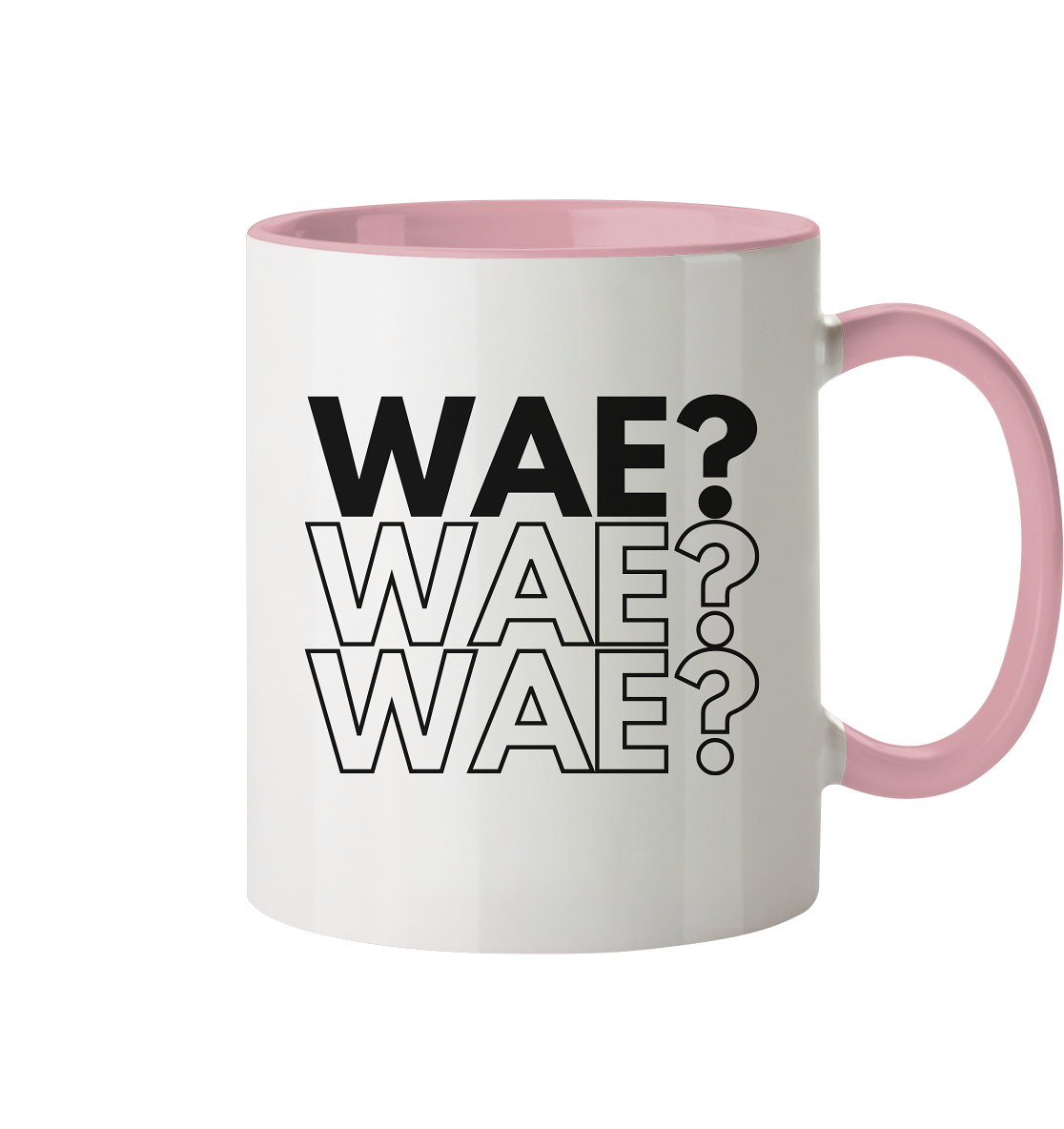 WAE? WAE? WAE? - Tasse zweifarbig