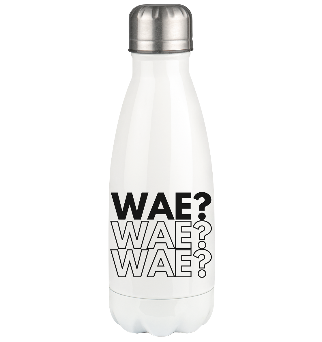 WAE? WAE? WAE? - Thermoflasche 350ml